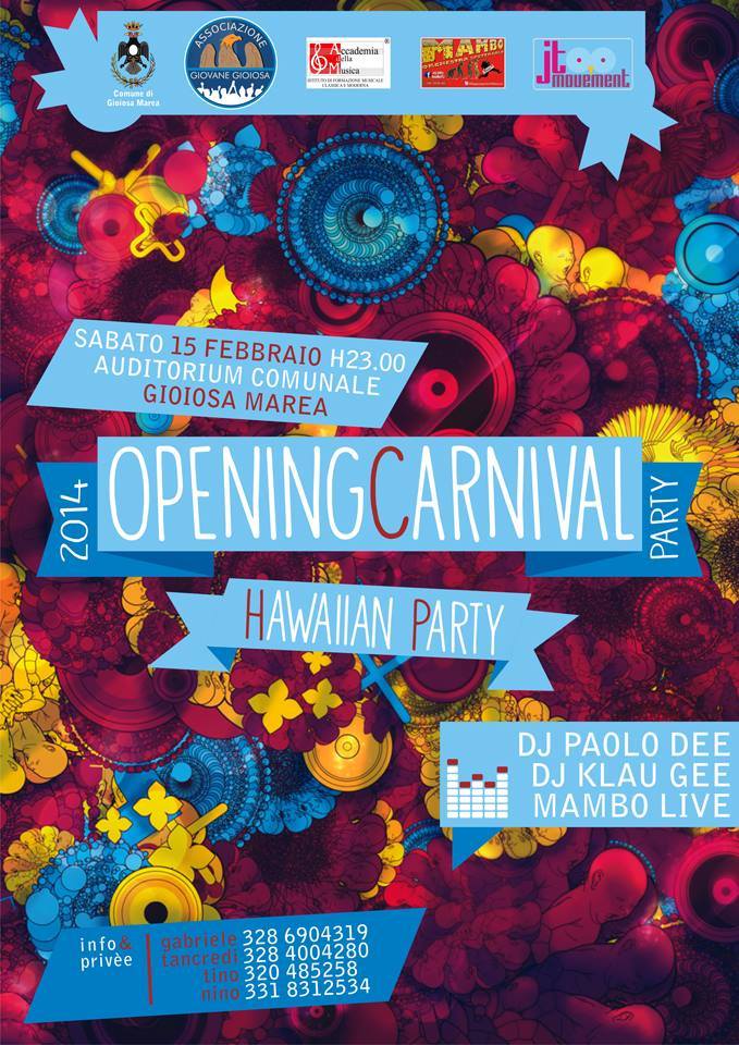 opening carnival 2014 sabato 15 febbraio gioiosa marea